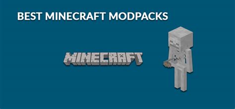 The Best Minecraft Modpacks How To Download Minecraft Mods