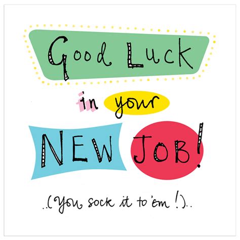 Good Luck In Your New Job Juicy Lucy Designs