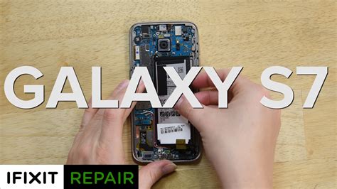 Galaxy S7 Battery Replacement—how To Youtube