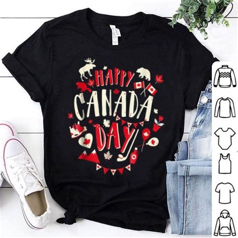Happy Canada Day Canada Day Shirt Hoodie Sweater Longsleeve T Shirt