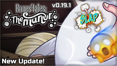 Bones Tales The Manor[v0 19 1]☚new Update 2 ☛Игнорит девушка Вот что нужно делать Youtube