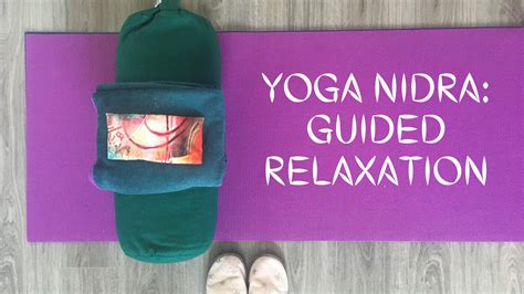 Yoga Nidra Calming Guided Relaxation Yoga With Kelly