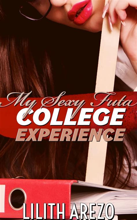 My Sexy Futa College Experience I A Futas On Female College Life