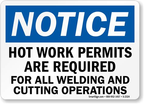 Notice Hot Work Permit Required For Welding Cutting Operations Sign