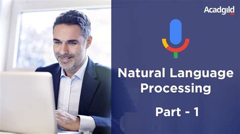 Natural Language Processing Tutorial Part 1 Nlp Training Videos