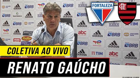 Coletiva P S Jogo Renato Ga Cho Fortaleza X Flamengo Ao Vivo Youtube