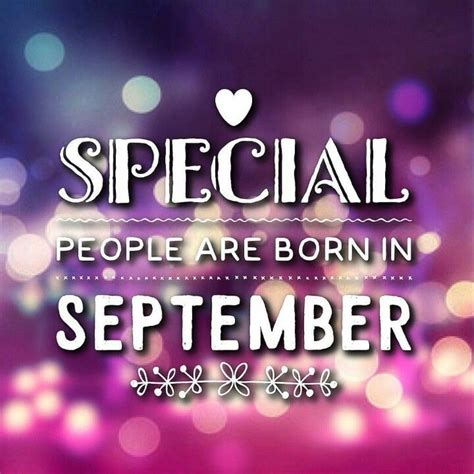 Special People Are Born In September September Birthday Quotes
