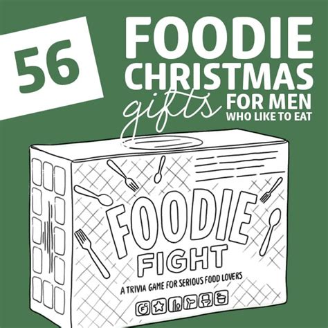 Here's to the extraordinary dads who wore lots of hats this year (even tiaras) and made them all fit. 56 Foodie Christmas Gifts for Men Who Like to Eat | Dodo Burd