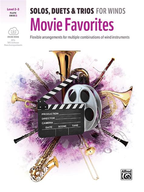 Forwoods Scorestore Solos Duets And Trios For Winds Movie Favorites