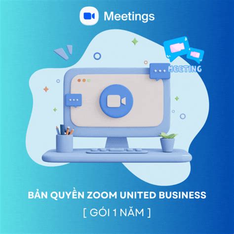 Phần Mềm Họp Hội Nghị Zoom United Business Meetings Phone