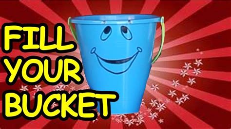 1000 Images About How Full Is Your Bucket On Pinterest Random Acts