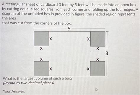 Solved A Rectangular Sheet Of Cardboard Feet By Feet Chegg