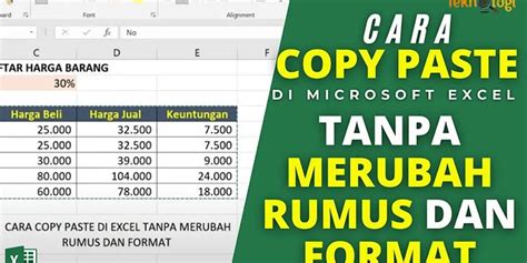 Cara Copy Paste Excel Agar Format Tidak Berubah