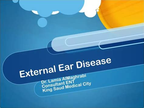 Ppt External Ear Disease Powerpoint Presentation Free Download Id