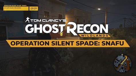 Operation Silent Spade Snafu Tom Clancys Ghost Recon Wildlands