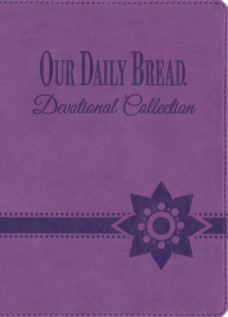 Our Daily Bread Devotional Collection By Rbc Ministries Hardcover