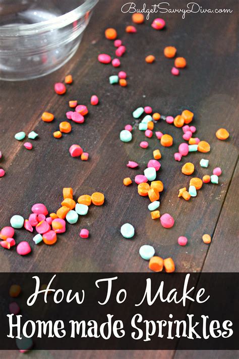 How To Make Homemade Sprinkles Recipe - Budget Savvy Diva