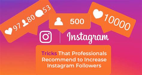 Tricks That Professionals Recommend To Increase Instagram Followers