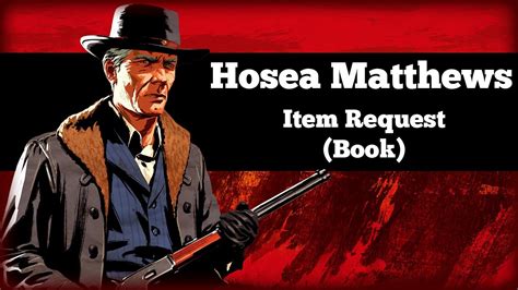 After you examine it, you'll be given the side mission to locate a specific novel that hosea would love to read. Hosea Requesting Book - Red Dead Redemption 2 Item Request ...