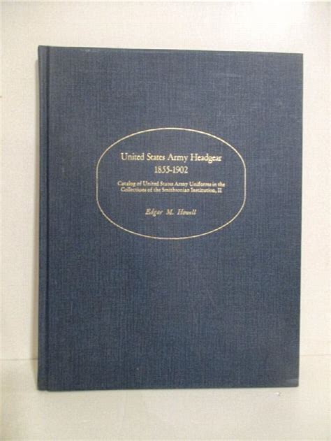 United States Army Headgear 1855 1902 Catalog Of The United States