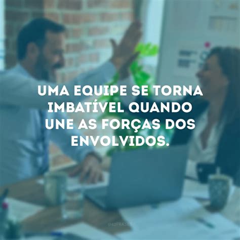 A União Faz A Força Exemplos