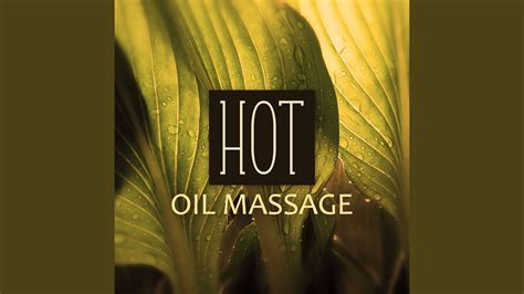 hot oil massage youtube