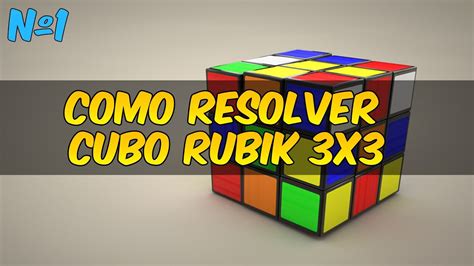 Tutorial Como Resolver Cubo De Rubik 3x3x3 Mas Fácil 12 Español