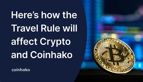 Bitcoin and other cryptocurrencies would be undercut by central banks issuing their own digital currencies. Heard Of The Travel Rule? Here's Why It Will Impact ...