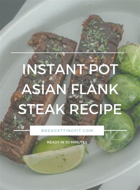 Add in the garlic and cut flank steak into smaller hunks of meat (about 6 inch hunks) and season. Instant Pot Asian Flank Steak Recipe