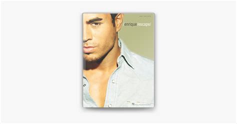 Enrique Iglesias Escape Songbook On Apple Books