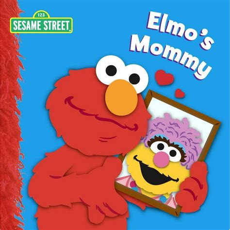 Elmos Mommy Sesame Street Board Book