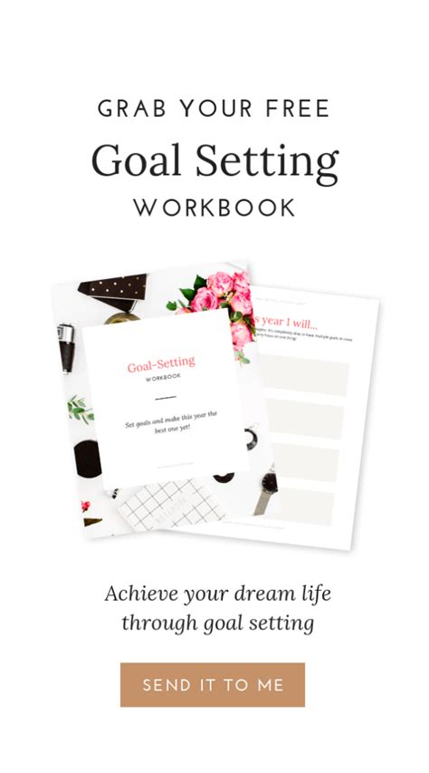 Sign Up For Your Free Goal Setting Workbook To Help You Set And Achieve
