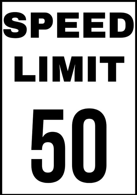 Copy Of Speed Limit 50 Sign Board Template Postermywall