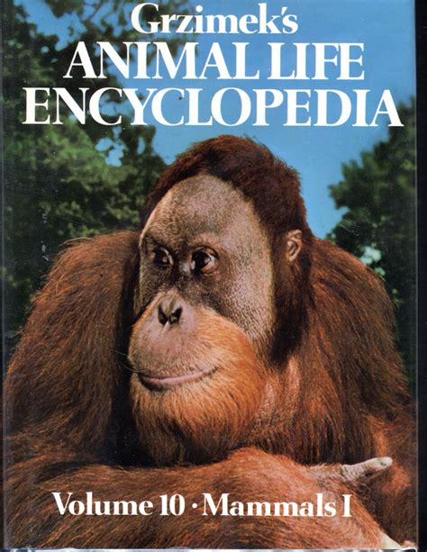 Grzimeks Animal Life Encyclopedia Volume 10 Mammals I By Grzimek