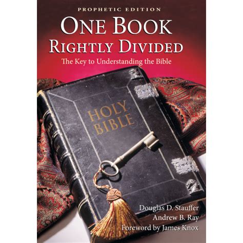 One Book Rightly Dividedprophetic Edition
