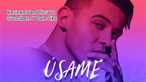 Usame Kevin Roldan Audio Oficial Youtube