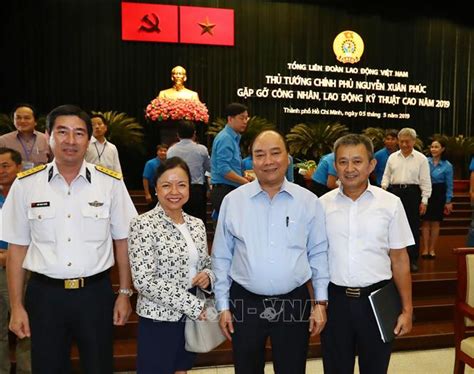 Thủ Tướng Nguyễn Xuân Phúc Gặp Gỡ Công Nhân Lao động Kỹ Thuật Cao Năm