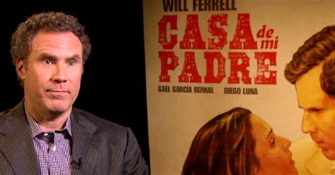 Will Ferrell Talks Casa De Mi Padre