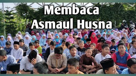 Yuk, mengenal 99 asmaul husna sambil mendengarkan pelafalan bahasa arab dan artinya! Asmaul Husna - YouTube