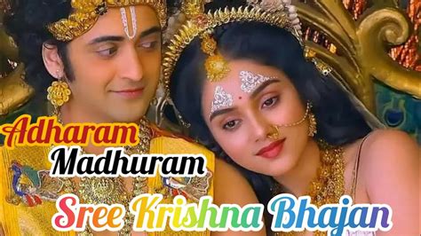 Adharam Madhuram Full Bhajan Radha Krishna Sumedh Mudgalkar And Mallika Singh Youtube