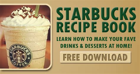 Maybe you would like to learn more about one of these? Starbucks Coffee Recipe Ebook
