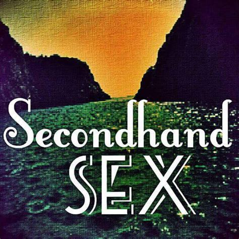 Secondhand Sex Podcast Inicio