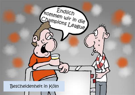 Das maskottchen des fc hat erstmals in der. Bescheidenheit in Köln von Lelle | Sport Cartoon | TOONPOOL
