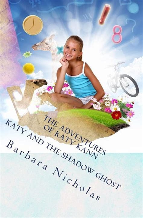 Amazon Com The Adventures Of Katy Kann Katy And The Shadow Ghost Book EBook Nicholas