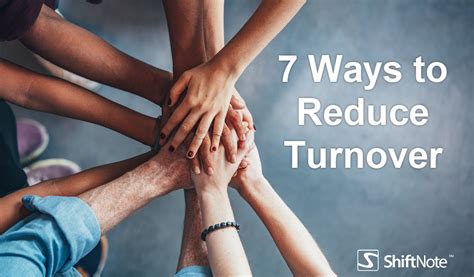 7 Easy Ways To Reduce Employee Turnover