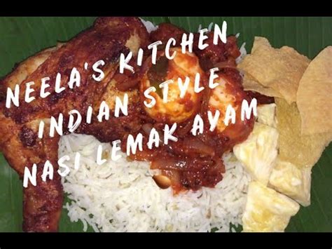 Your daily values may be higher or lower depending on your calorie needs. NEELA'S KITCHEN INDIAN STYLE NASI LEMAK AYAM | SEDAP ...