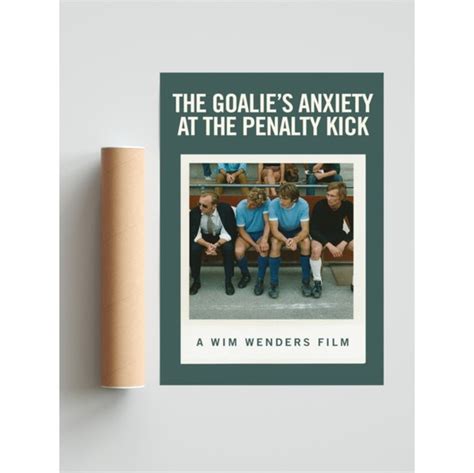 The Goalies Anxiety At The Penalty Kick Ingilizce Poster Fiyatı