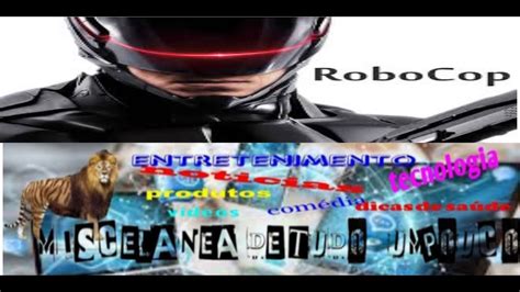 Robocop Filme Completo Dublado YouTube