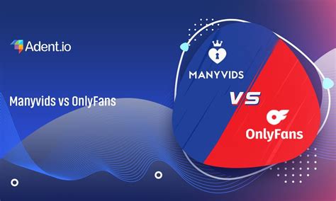 Manyvids Vs Onlyfans Which Is The Best Platform For Adult Creators