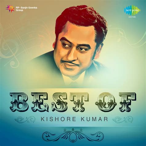 Best Of Kishore Kumar Album By Kishore Kumar Spotify
